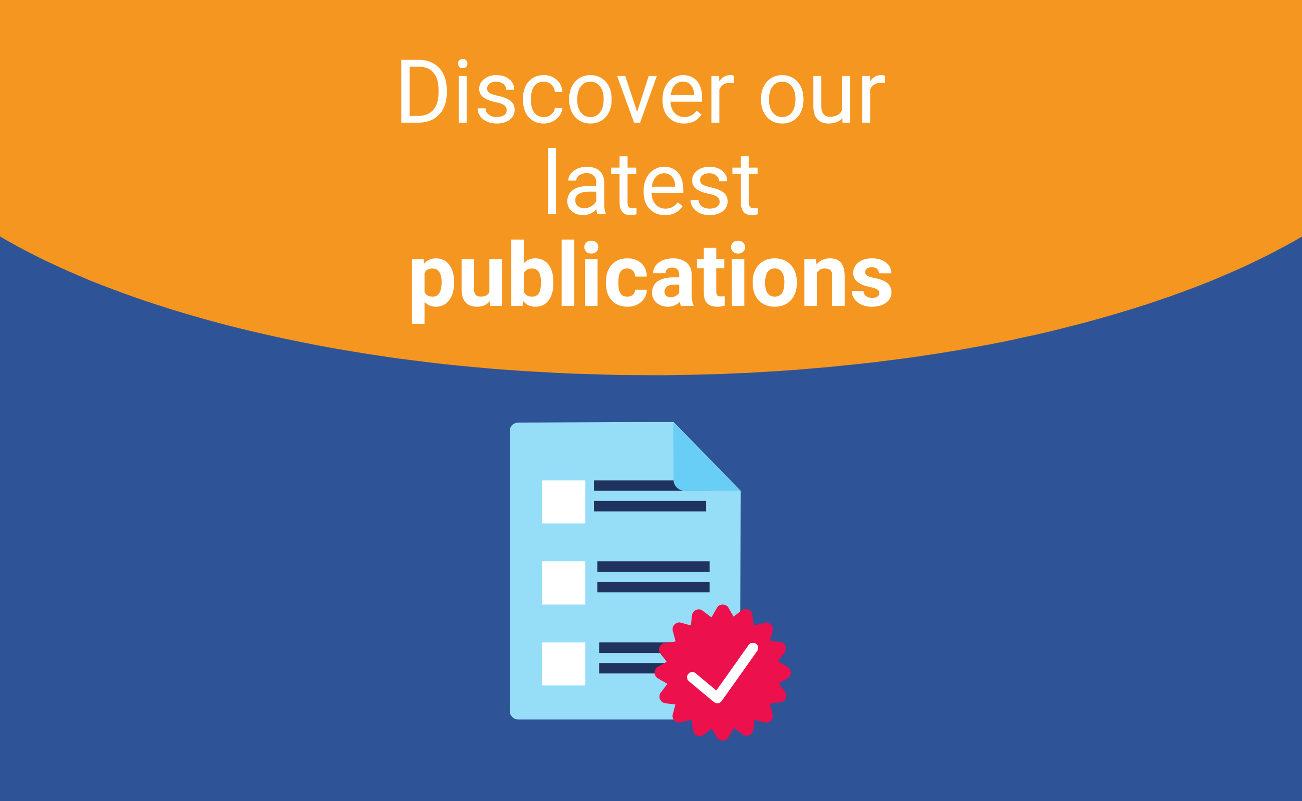 Discover our latest publications